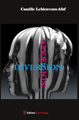 ebook cover of Inversion Aversion, by Camille Lebienvenu-Afaf