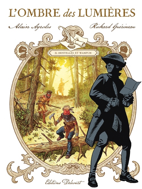 ebook cover of L'Ombre des Lumières T02 - Dentelles et Wampum, by Alain Ayroles