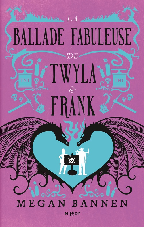 ebook cover of La Ballade fabuleuse de Twyla et Frank, by Megan Bannen