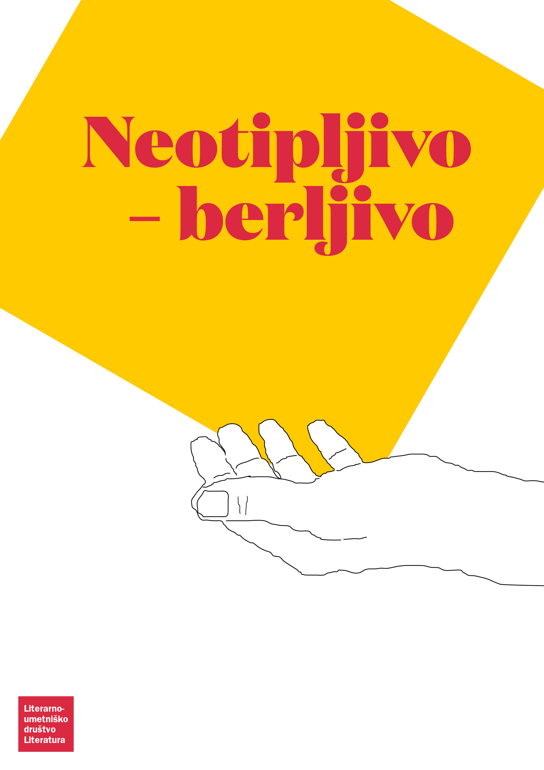 ebook cover of Neotipljivo - berljivo, by Mitja Drab, Primoz Cucnik, Tomo Podstensek, Ana, Arjan Pregl, Blaz Irsic, Jasmin B. Frelih, Jedrt Malezic, Leonora Flis