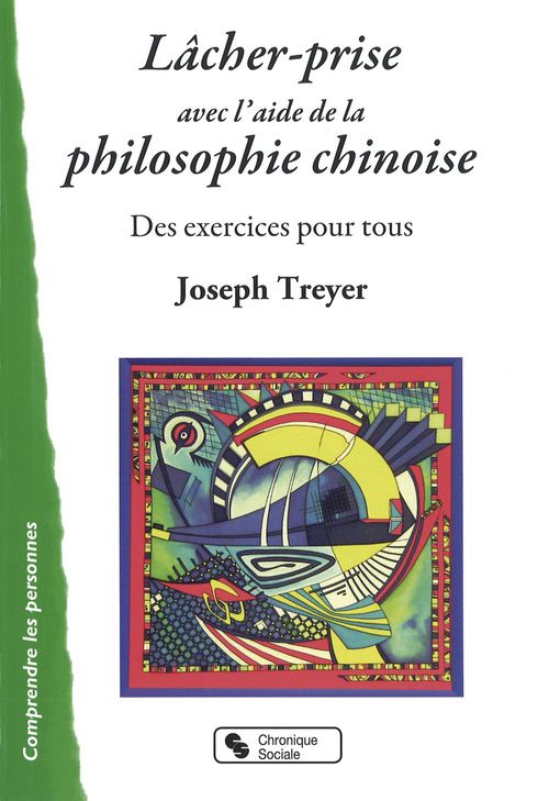 Couverture ebook de Lâcher-prise avec l'aide de la philosophie chinoise, de Joseph Treyer