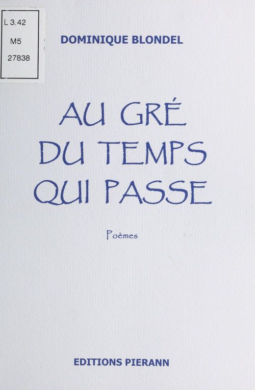 Couverture ebook de Au gré du temps qui passe, de Dominique Blondel