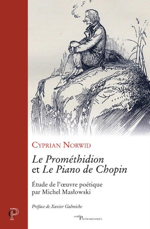 ebook cover of LE PROMETHIDION ET LE PIANO DE CHOPIN - ETUDE DE L'OEUVRE POETIQUE PAR MICHEL MASLOWKI, by Cyprian Norwid