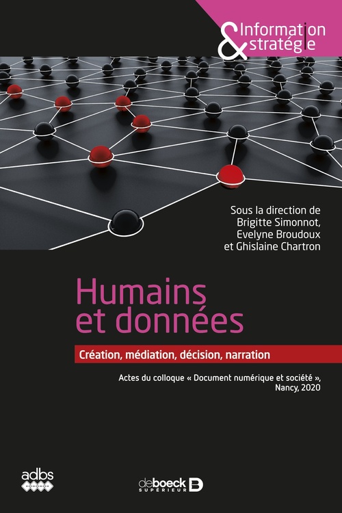 Couverture ebook de Humains et données : Actes du colloque "Document numérique et société", de Brigitte Simonnot, Evelyne Broudoux, Ghislaine Chartron
