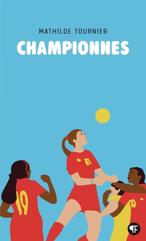 Couverture ebook de Championnes, de Mathilde Tournier, Pierre Allain