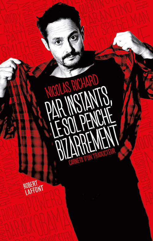 ebook cover of Par instants, le sol penche bizarrement - Carnets d'un traducteur, by Nicolas Richard