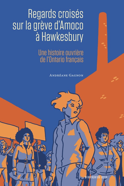 Couverture ebook de Regards croises sur la greve d´Amoco a Hawkesbury, de Andreane Gagnon