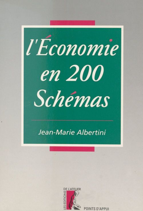 ebook cover of L'économie en 200 schémas, by Albertini Jm