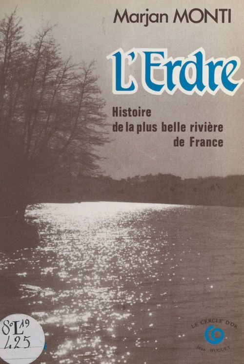 ebook cover of L'Erdre : histoire de la plus belle rivière de France, by Marjan Monti