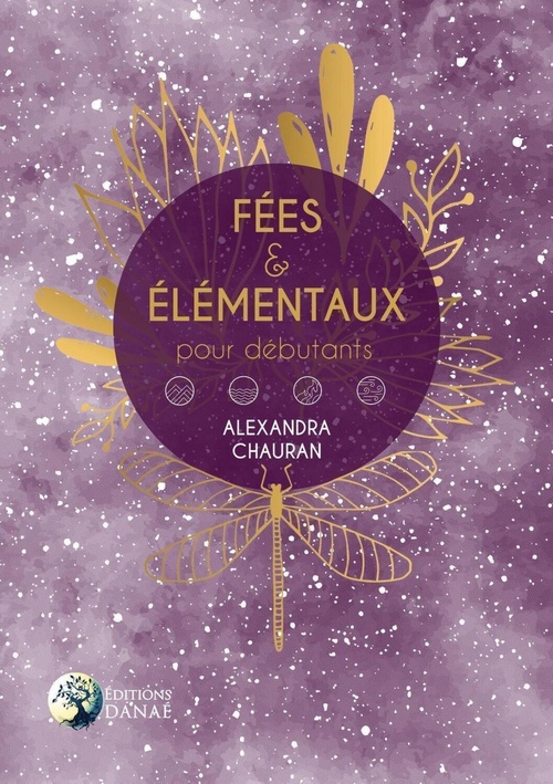 Couverture ebook de Fées & élémentaux pour débutants, de Alexandra Chauran