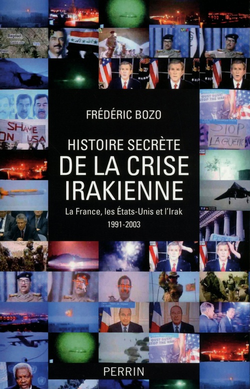 Couverture ebook de Histoire secrète de la crise irakienne, de Frédéric Bozo