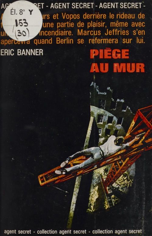 Couverture ebook de Piège au mur, de Eric Banner