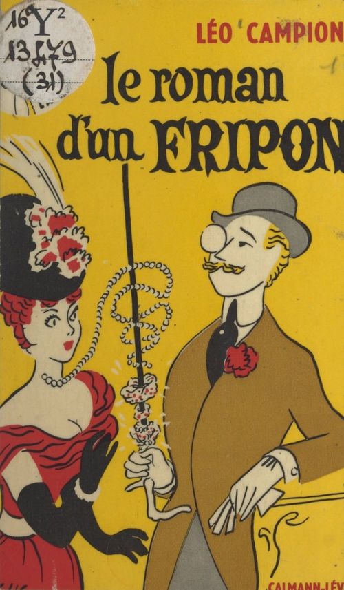 Couverture ebook de Le roman d'un fripon, de Léo Campion