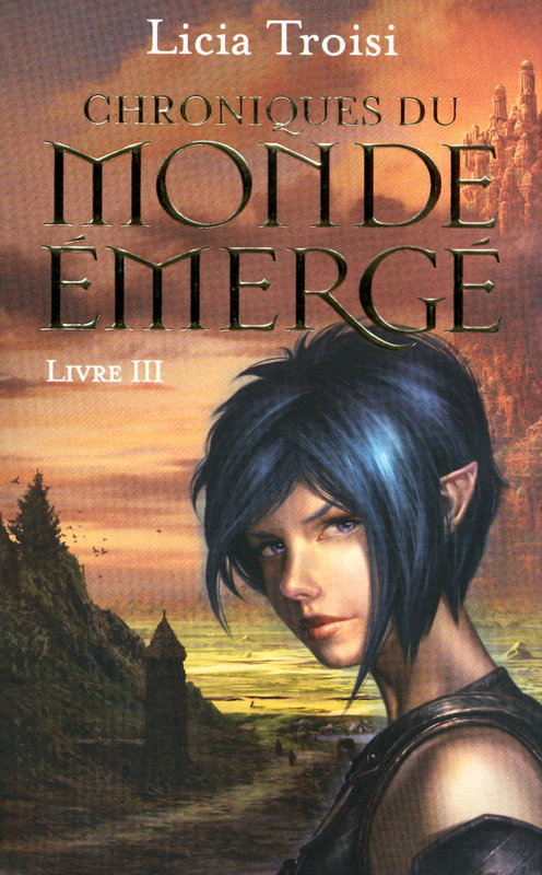 Couverture ebook de Chroniques du Monde émergé - tome 3 Le talisman du pouvoir, de Licia Troisi