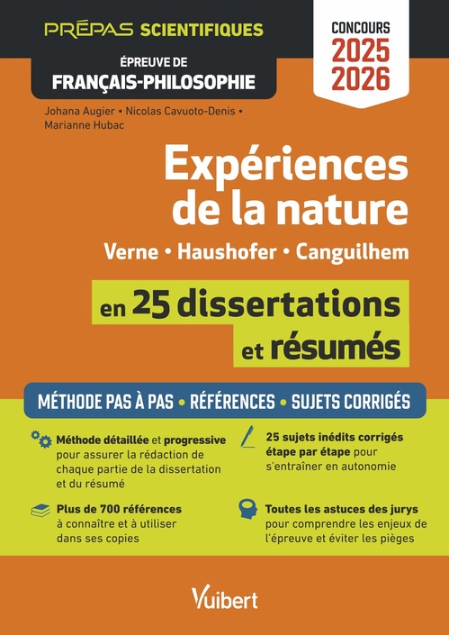 ebook cover of Expériences de la nature en 25 résumés et dissertations - Épreuve de français-philosophie - Prépas scientifiques - Concours 2025-2026 : Tout pour réussir les épreuves - Toute la méthode pas à pas, by Marianne Hubac, Nicolas Cavuoto-Denis