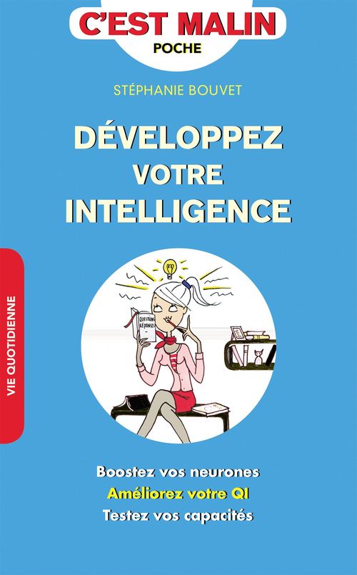 ebook cover of Développez votre intelligence, c'est malin, by Stéphanie Bouvet