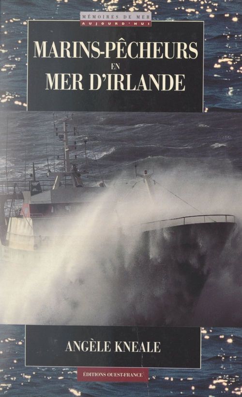 Couverture ebook de Marins-pêcheurs en mer d'Irlande, de Angele Kneale