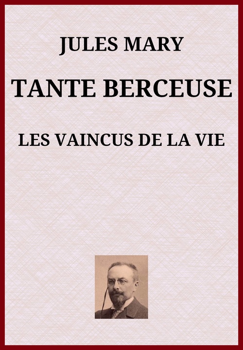 ebook cover of Tante Berceuse, by Jules Mary