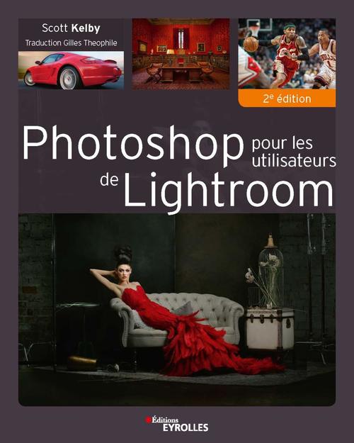 Couverture ebook de Photoshop pour les utilisateurs de Lightroom, de Scott Kelby