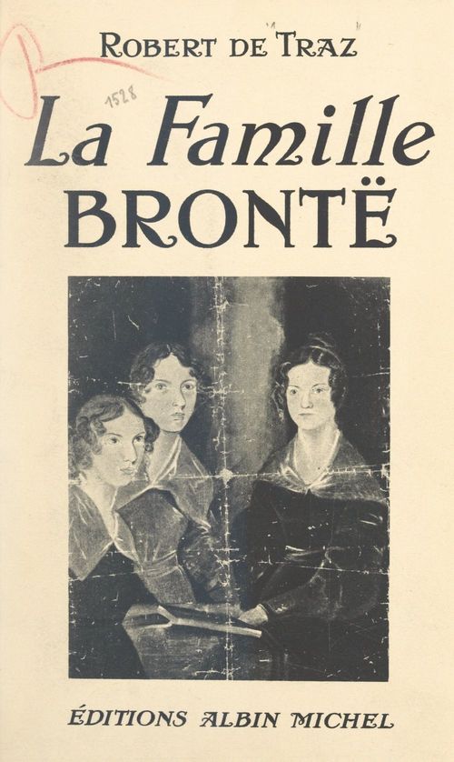 ebook cover of La famille Brontë, by Robert De Traz