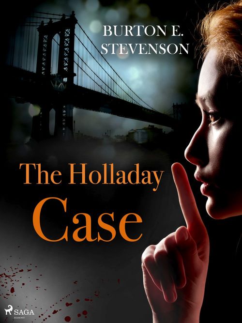 Couverture ebook de The Holladay Case, de Burton E. Stevenson