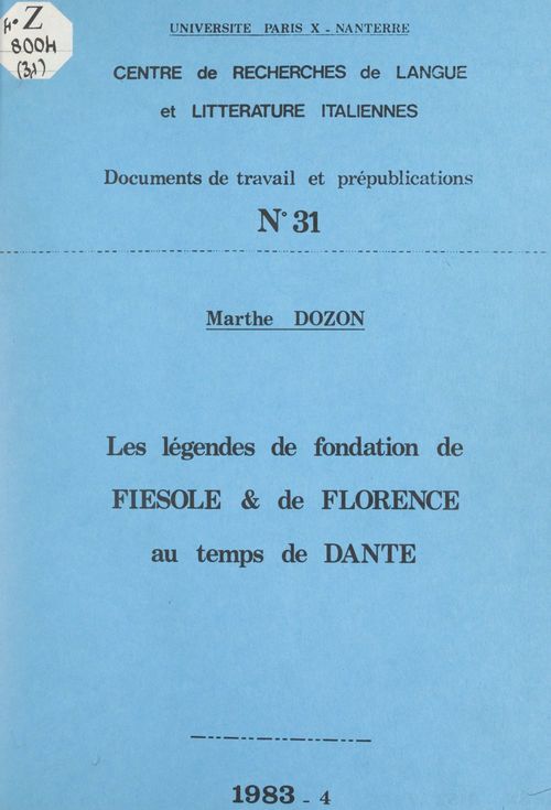 ebook cover of Les légendes de fondation de Fiesole et de Florence au temps de Dante, by Marthe Dozon