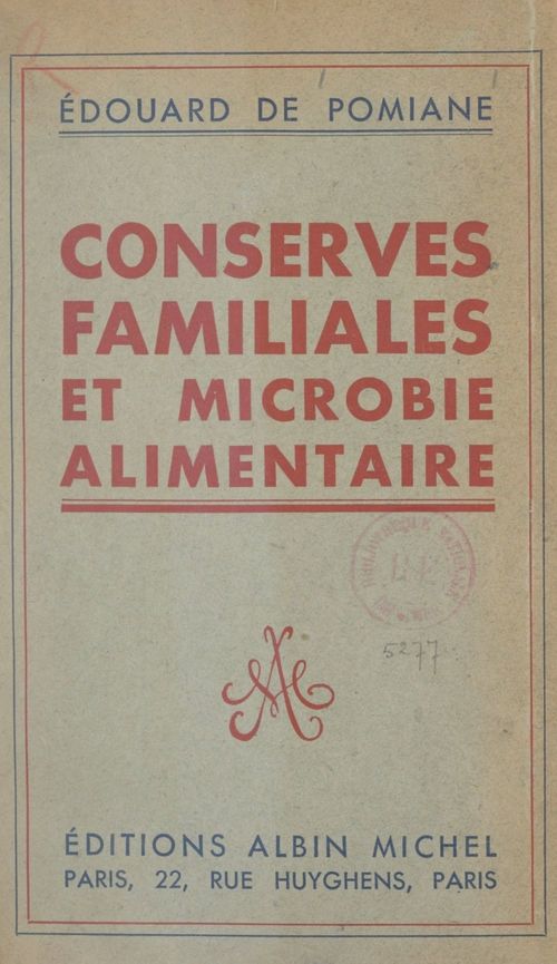 Couverture ebook de Conserves familiales et microbie alimentaire, de Edouard De Pomiane