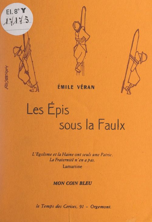 Couverture ebook de Les épis sous la faulx, de Emile Veran