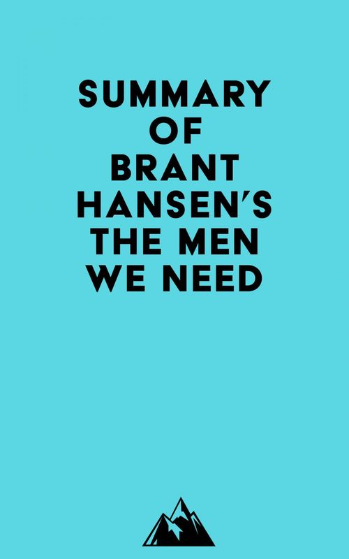 ebook cover of Summary of Brant Hansen's The Men We Need, by Everest Media