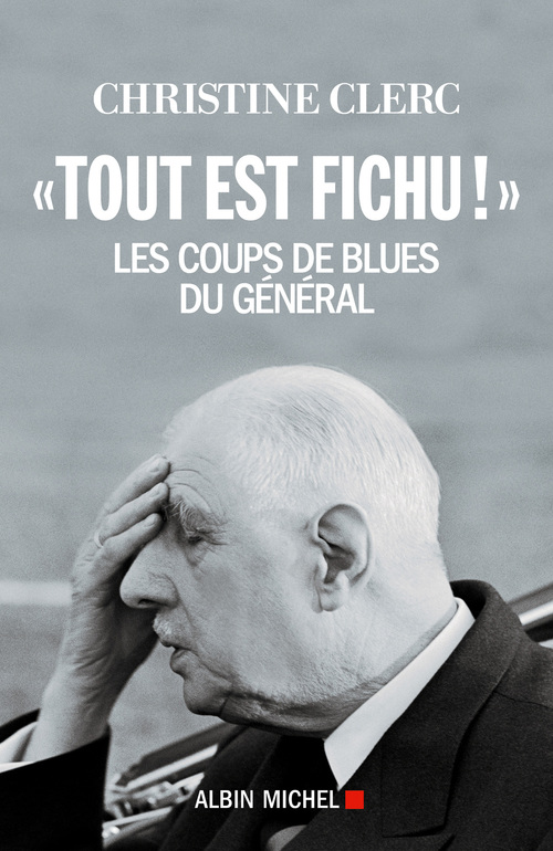 Couverture ebook de "Tout est fichu !", de Christine Clerc