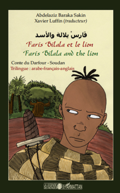 ebook cover of Faris Bilala et le lion. Faris Bilala and the lion, by Abdelaziz Baraka Sakin