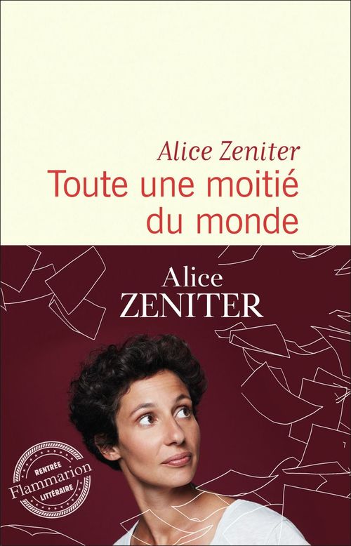 Couverture ebook de Toute une moitié du monde, de Alice Zeniter