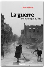 Couverture ebook de La guerre qui n'aura pas eu lieu, de Anne Nivat