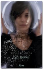 Couverture ebook de Les bulles, de Claire Castillon