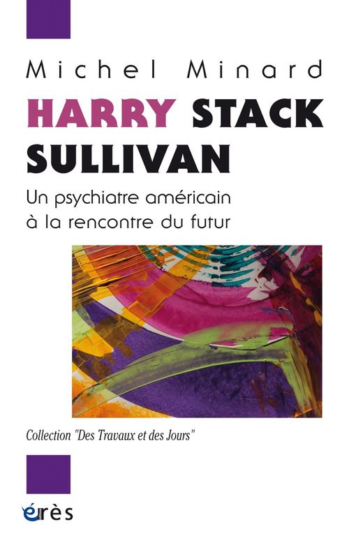 Couverture ebook de Harry Stack Sullivan, de Michel MINARD