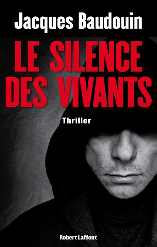 ebook cover of Le silence des vivants, by Jacques Baudouin