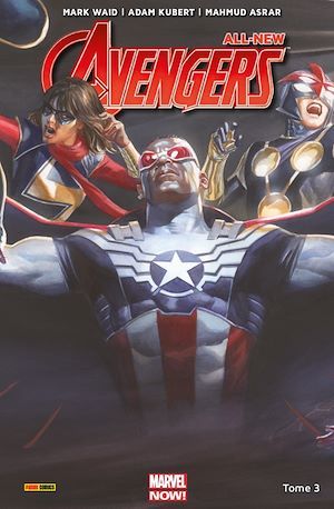 Couverture ebook de All-New Avengers (2016) T03, de Mark Waid, Mahmud Asrar, Adam Kubert