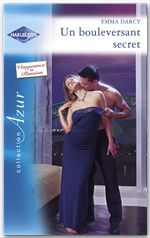 ebook cover of Un bouleversant secret - Seconde chance pour un amour (Harlequin Azur), by Emma Darcy