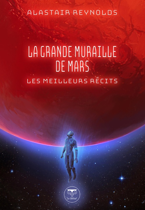 Couverture ebook de La grande muraille de Mars, de Alastair Reynolds