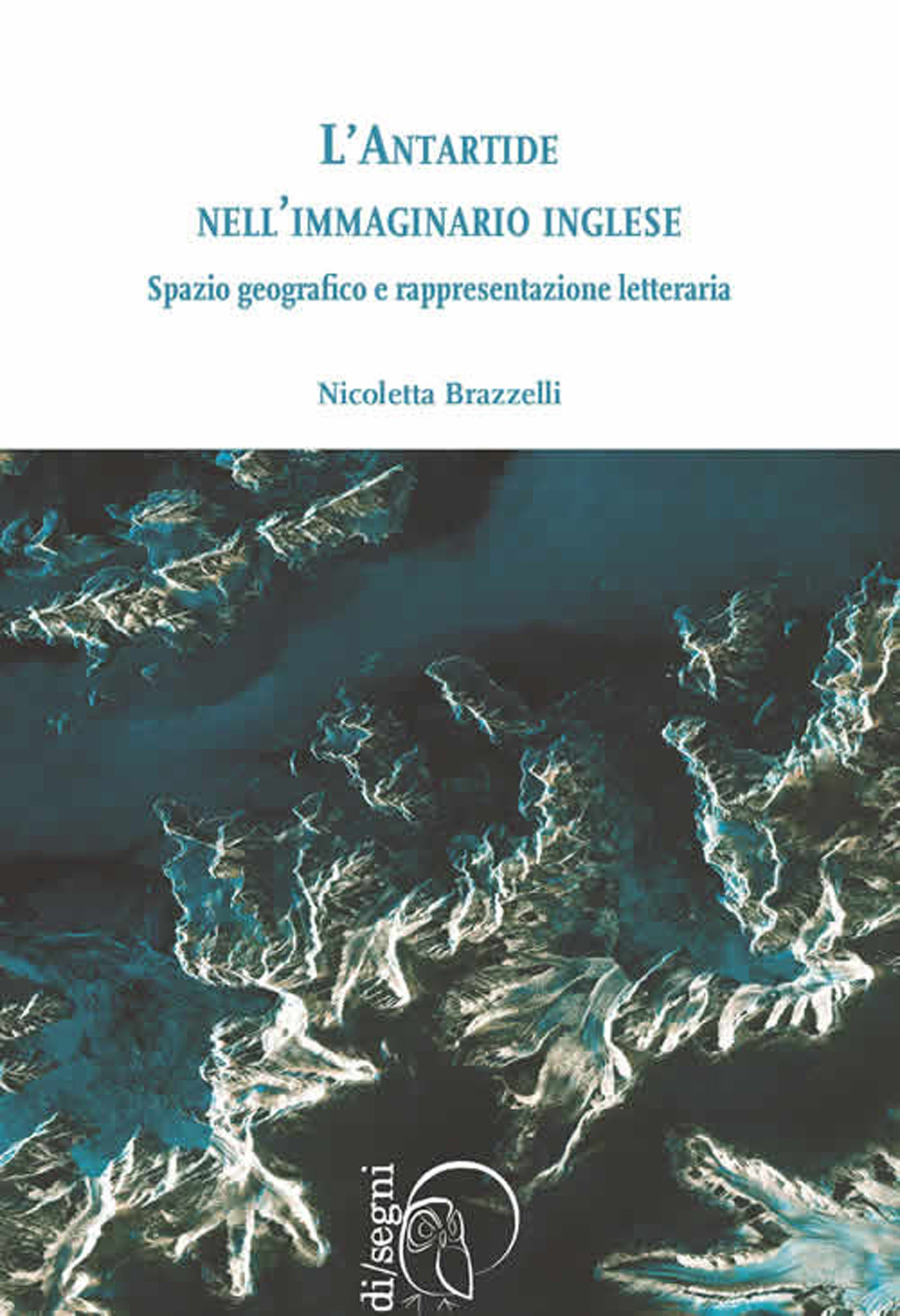 Couverture ebook de L´Antartide nell´immaginario inglese, de Nicoletta Brazzelli