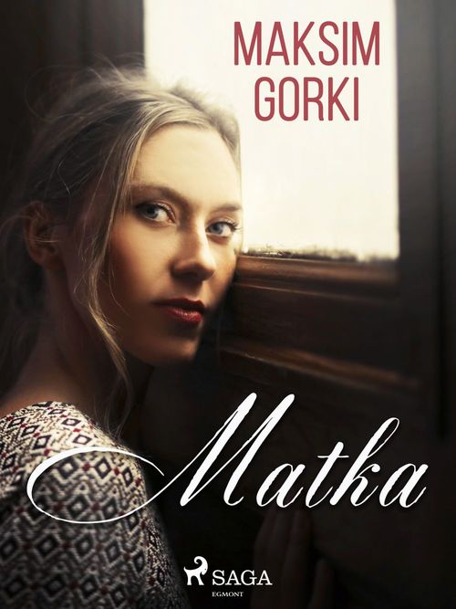 Couverture ebook de Matka, de Maksim Gorki