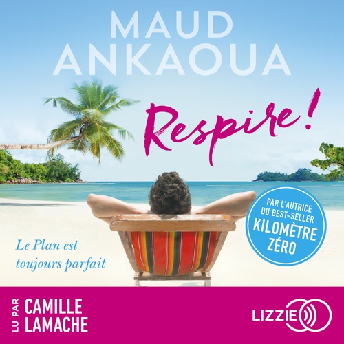 audiobook cover of Respire !, by Maud Ankaoua