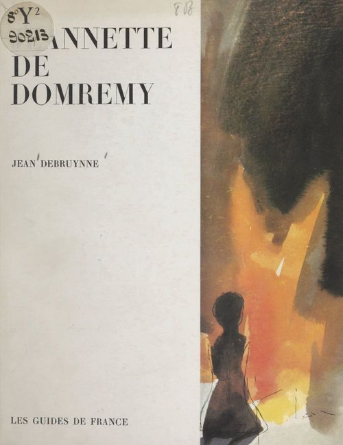 Couverture ebook de Jeannette de Domrémy, de Jean Debruynne