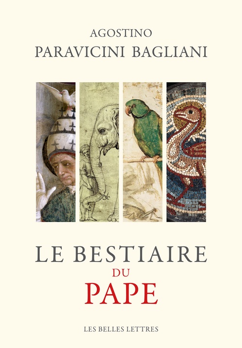 ebook cover of Le Bestiaire du pape, by Agostino Paravicini Bagliani, Agostino Paravacini Bagliani