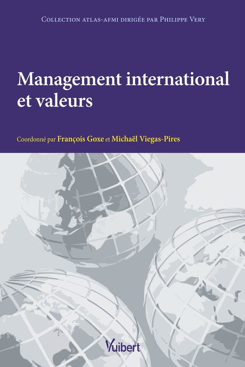 ebook cover of Management international et valeurs, by François Goxe, Michael Viegas-Pires