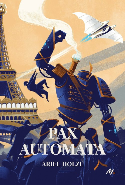 ebook cover of Pax Automata, by Léonard Dupond, Ariel Holzl