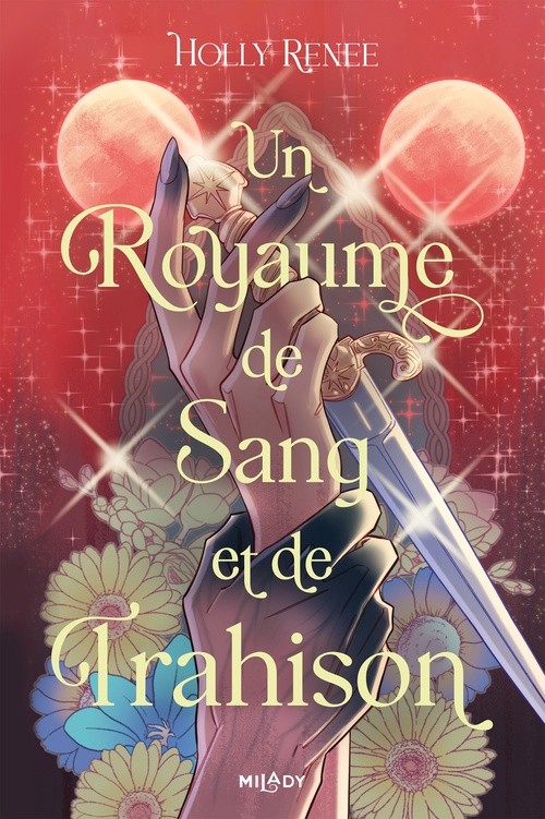 ebook cover of L'Étoile et l'Ombre, T2 : Un royaume de sang et de trahison, by Holly Renee