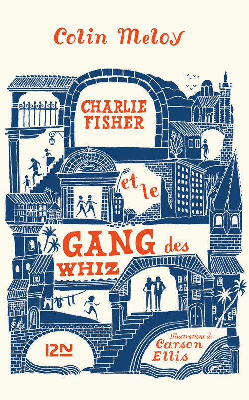 ebook cover of Charlie Fisher et le gang des Whiz, by Colin Meloy, Carson Ellis