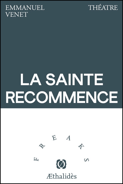 Couverture ebook de La Sainte Recommence, de Emmanuel Venet