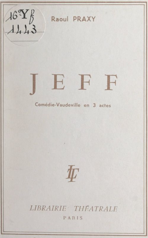 Couverture ebook de Jeff, de Raoul Praxy